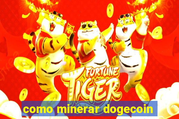 como minerar dogecoin